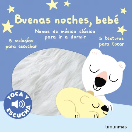 Buenas Noches, Bebé. Toca y Escucha