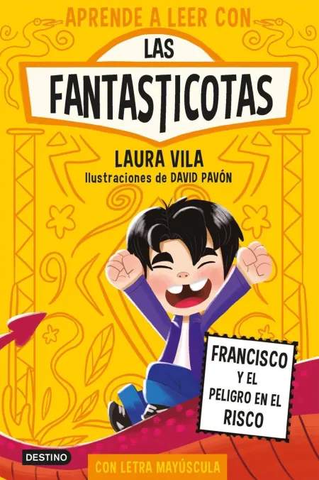 Aprender a Leer con las Fantasticotas 14. Francisco y el Peligro en el Risco