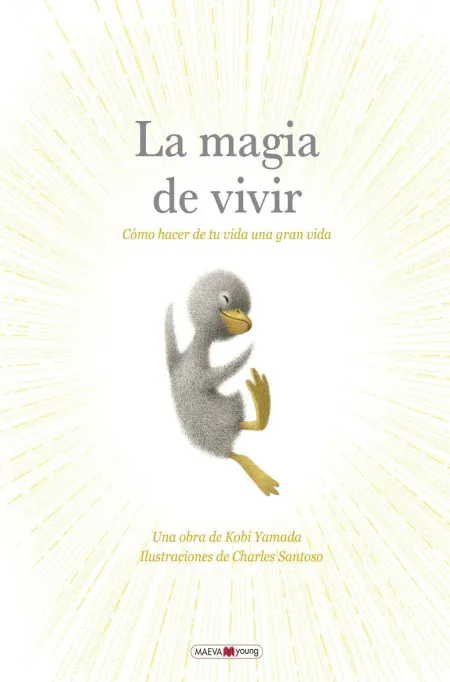 La Magia de Vivir