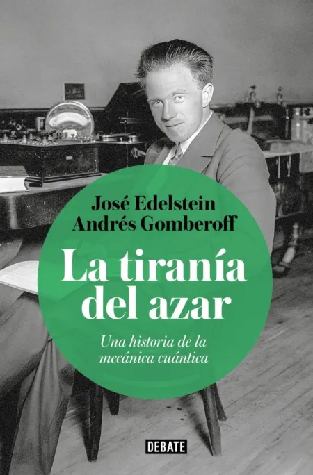 La Tiranía del Azar