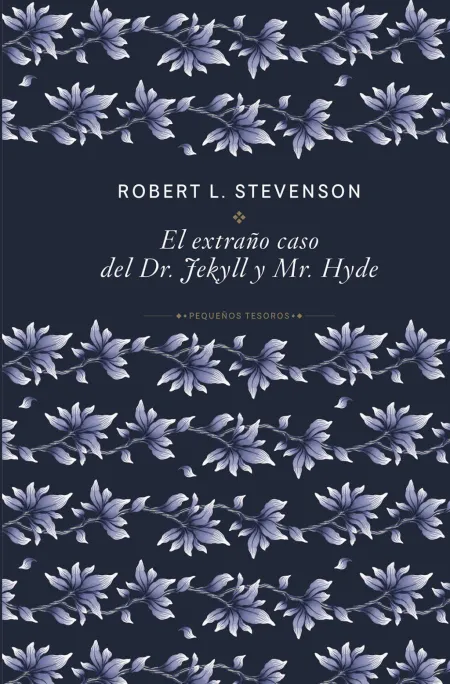 El Extraño Caso del Dr. Jekyll y Mr. Hyde