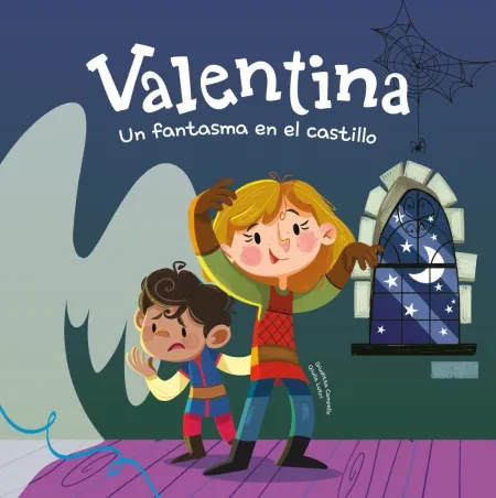 Valentina. Un Fantasma en el Castillo