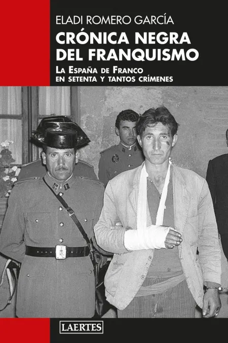 Crónica Negra del Franquismo