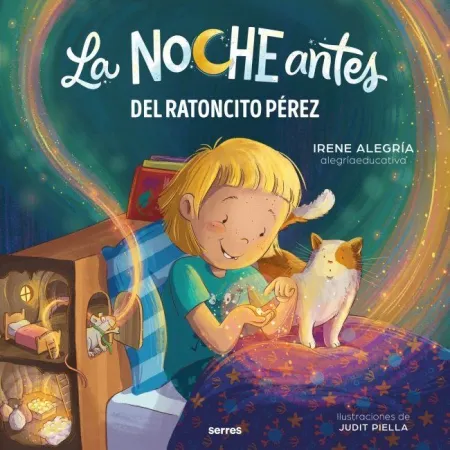 La Noche Antes - del Ratoncito Pérez
