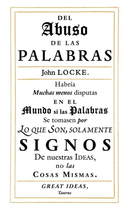 Del Abuso de las Palabras (Serie Great Ideas)