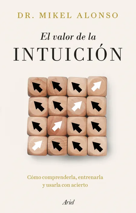 El Valor de la Intuición