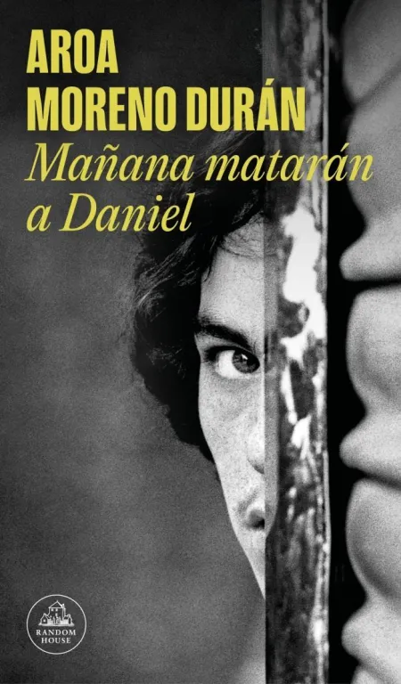 Mañana Matarán a Daniel