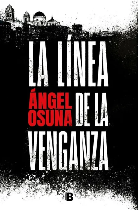 La Línea de la Venganza