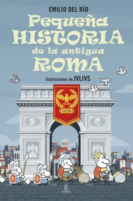 Pequeña Historia de la Antigua Roma