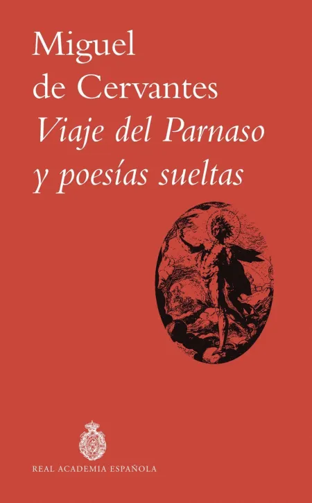 Viaje del Parnaso y Poesías Sueltas