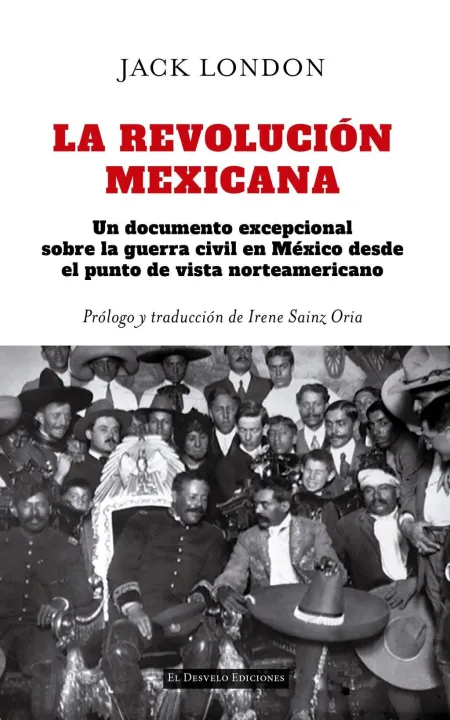 La Revolución Mexicana