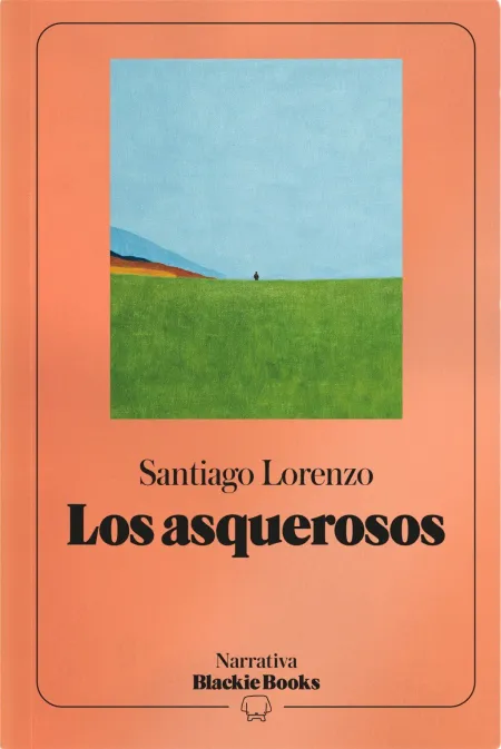 Los Asquerosos (Colección Narrativa Blackie Books)